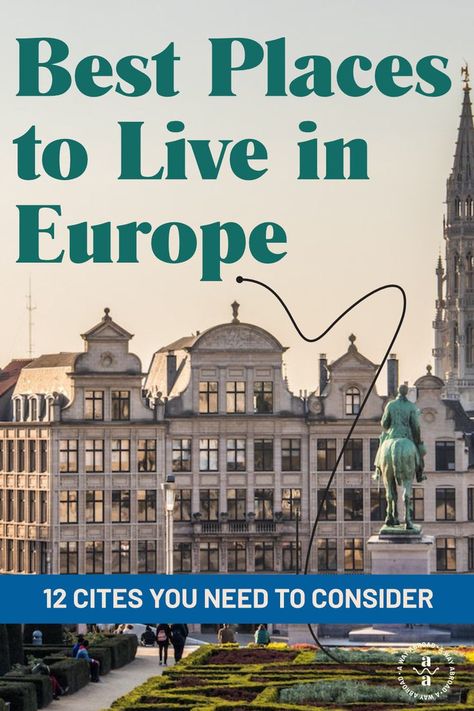 Best Cities To Live In, Best Places To Live In Europe, Moving To Europe From Us, Living In Europe Aesthetic, Apartment In Europe, Move To Europe, Moving To Europe, Europe Life, Europe Living