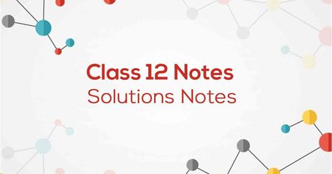 Download Free Class 12 Chemistry Solutions Notes in PFD format. #Vidyakul #download #free #chemistry #class12 #solutions #chapter2 #cbse #education #students Surface Chemistry Notes, Class 12 Chemistry Notes, 12 Chemistry Notes, Class 12 Notes, Chemistry Class 12, Chemistry Revision, Chemical Kinetics, Exam Revision, Chemistry Notes