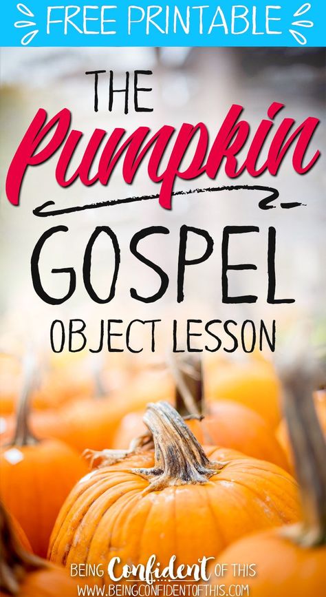 Pumpkin Carving Bible Lesson, Pumpkin Lesson For Sunday School, Apple Bible Object Lesson, Object Lesson On Praise And Worship, Halloween Bible Lesson For Kids, The Pumpkin Gospel Object Lesson, Pumpkin Salvation Story, Wednesday Night Church Lessons For Kids, Fall Children’s Church Lesson