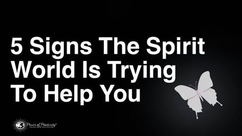 5 Signs The Spirit World Is Trying To Help You Channeling Spirits, Spiritual Signs, Spirit Signs, Positive Stories, Witchcraft Spells, Calm Mind, Angelic Realm, Spirit Guide, Psychic Development