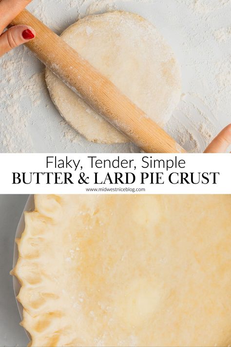 This butter and lard pie crust is tender, forgiving, and a perfect homemade recipe for beginner bakers that makes flaky crust every time! Lard Pie Crust Recipe, Recipe With Bisquick, Buttery Pie Crust Recipe, Lard Pie Crust, Lard Recipe, Pie Crust With Butter, Cherry Oatmeal Cookies, Buttery Flaky Pie Crust, Best Pie Crust Recipe