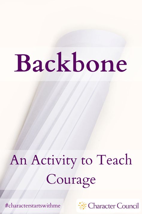 Stand tall! Try out this visual demonstration to help teach your students about unexpected #Courage with our new activity - Backbone! #CharacterStartsWithMe Courage Object Lesson, Courage Activities, Kids Church Lessons, Character Qualities, Object Lessons, Character Education, Kids Church, Group Activities, Find Someone Who