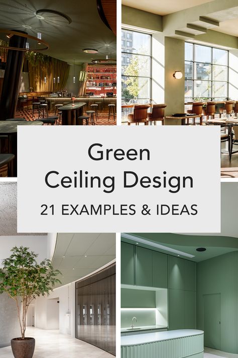 A blog post with 21 examples and ideas of green ceiling designs Green Vaulted Ceiling, Green Ceiling Living Room, Sage Green Ceiling, Dark Green Ceiling, Colourful Ceiling, Green Ceiling, Ceiling Design Ideas, Space Light, Black Floor