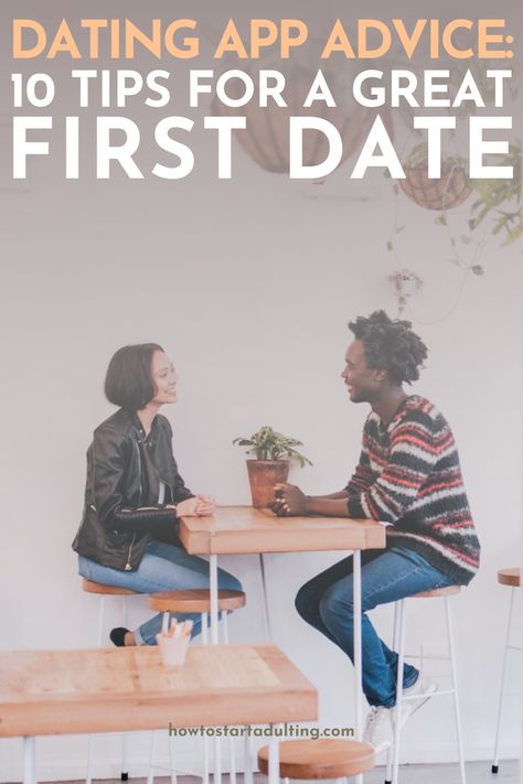 Online Dating 101: 10 Tips For A Great First Dating App Date - How To Start Adulting Dating Online Tips, First Time Dating Tips, Dating App Prompt Answers, Dating App Advice, Online Dating Advice For Women, Internet Dating, Romance Tips, Fitness Motivation Quotes Inspiration, Online Dating Profile