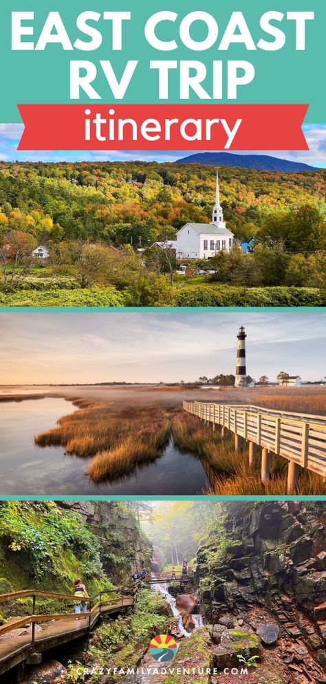 East Coast RV Trip Itinerary - 16 Awesome Stops To Make. The first picture is of a church in the distance in Stowe Vermont. The next picture is of a lighthouse in the Outer Banks. The third picture is of a boardwalk for hiking and a waterfall near Lincoln New Hampshire. Luxury Rv Resorts, Rv Resorts, East Coast Road Trip, Luxury Rv, Rv Road Trip, Maine Travel, Rv Trip, Family Vacation Ideas, Scenic Roads