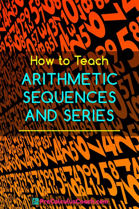 How to Teach Arithmetic Sequences and Series - PreCalculus Worksheets, Guided Notes, Exit Quiz, PowerPoint and much more! Arithmetic Sequences Activities, Maths Classroom, Algebra Classroom, High School Math Activities, Arithmetic Sequences, Andrew Wommack, Geometry Teacher, Pre Calculus, Sequence And Series