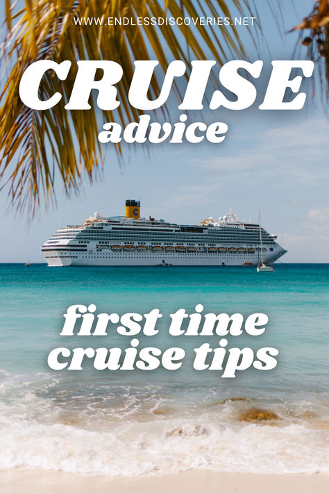 Heading on your first cruise and need all the best tips? I've got all you need to know to have the best time on your vacation! #traveltips #traveladvice #travel #cruise #cruisetips #endlessdiscoveries #vacation #cruiseadvice Cruise Travel Tips, First Cruise Tips, Cruise Travel Hacks, First Time Cruise Tips, First Time Cruise, Carribean Cruise, First Cruise, Mexico Cruise, Honeymoon Cruise