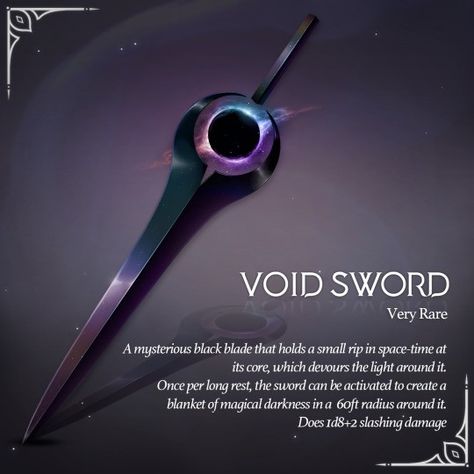 Void Powers, Fantasy Blade, Elemental Magic, Super Powers Art, Types Of Swords, Dnd Dragons, Fantasy Props, Magic Design, Cool Swords