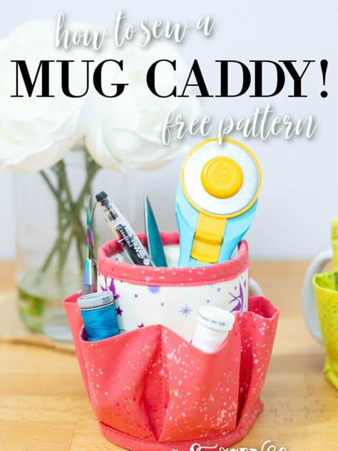 Caddy Sewing Pattern, Sew Can She, Mug Organizer, Thread Catcher, Frixion Pens, Christmas Sewing Projects, Caddy Organizer, Free Sewing Pattern, Sewing Tutorials Free