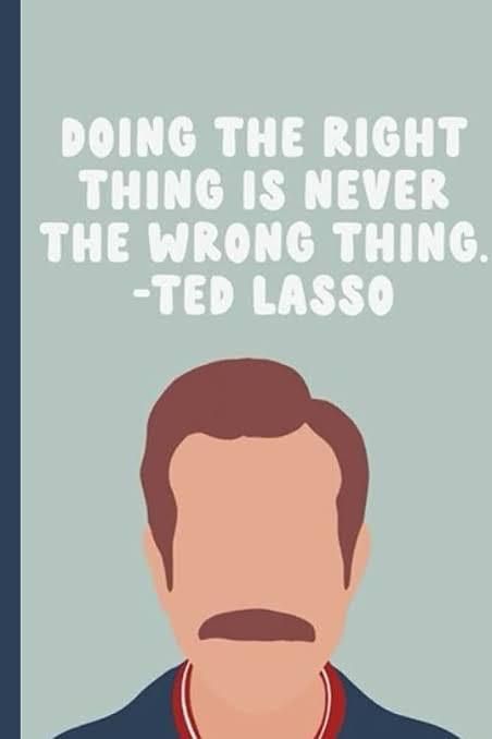 Ted Lasso Printable, Ted Quotes, Class Rules, Job Advice, Ted Lasso, Football Is Life, Mental Health And Wellbeing, Tv Quotes, Nerd Alert