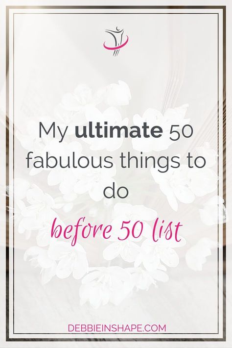 Things To Do Before 50, 50 Before 50, Birthday Coming Soon, Bucket List Ideas For Women, Winter Australia, Printable Forms, Fabulous 50, Old Bucket, Birthday Goals