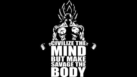 Civilize The Mind, But Make Savage The Body is a T Shirt designed by oolongtee to illustrate your life and is available at Design By Humans Vegeta Motivation Quotes, Savage Tshirt Quotes, Goku Workout, Dragon Ball T Shirt Design Ideas, Goku Tshirt Designs, 21 Savage Shirt, Frederick Douglass, Mens Long Sleeve Tee, Workout Tshirts