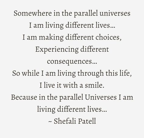 #paralleluniverse #parallel #universe #quote #life #shefalipatel #shefalipatell #shefali #lifequote #living Multiverse Theory Parallel Universe, Parallel Universe Quotes, Multiverse Theory, Quantum Touch, Theories About The Universe, Spiritual Tips, All Mantra, Wear Rings, Quantum Entanglement