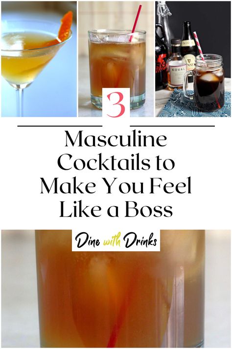 Collage of 4 masculine cocktails. Men Cocktail Drinks, Masculine Cocktails, Manly Cocktails, Drink Inspiration, Boss' Day, Health Planner, Drink Me, Cocktail Making, Like A Boss