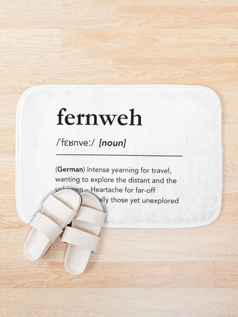 Gift idea for the curious and restless. Fernweh definition bath mat. Fernweh meaning. Fernweh Dictionary art. Fernweh Sprüche, Travel quotes, world map, wanderlust, adventure travel essentials, German words, Bathroom decor, globetrotter, backpacker, travel, traveler, traveling, fernweh quotes, word nerd, black and white bathroom ideas, #fernweh #travel #lagunaklein fernweh aesthetics, fernweh quotes inspirational, travel inspiration quotes, travel motivational quotes, bathroom decor ideas Fernweh Meaning, Travel Inspiration Quotes, Black And White Bathroom Ideas, Quotes Bathroom, White Bathroom Ideas, Black And White Bathroom, Black White Bathrooms, Beautiful Word, Foreign Words