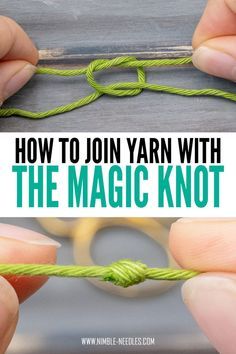 How To Join Yarn With The Magic Knot, Melting Yarn In The Oven, Crochet Yarn Join, How To Join Wool In Knitting, Join Yarn Knitting, Joining New Yarn In Knitting, Joining A New Ball Of Yarn Knitting, Magic Join Yarn, Crochet Magic Knot Joining Yarn