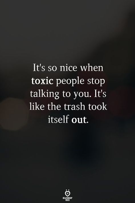 Toxic Quotes, Rude Quotes, Toxic People Quotes, Relationship Rules, Toxic People, Stop Talking, So Nice, People Quotes, A Quote