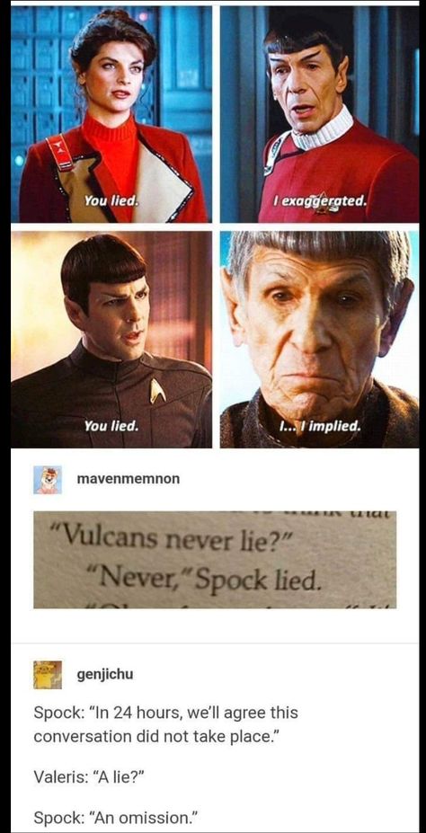 Star Trek Reboot, Never Lie, Star Trek Funny, Star Trek Art, Star Trek Original, Starship Enterprise, Star Trek Tos, It's Funny, Spock