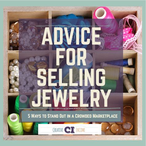 Advice for Selling Jewelry: 5 Ways To Stand Out In A Crowded Marketplace Handmade Jewelry Business, Diy Jewelry To Sell, Jewelry Making Business, Luxury Jewelry Brands, Jewerly Making, Crafts To Make And Sell, Homemade Jewelry, Craft Business, Handmade Business