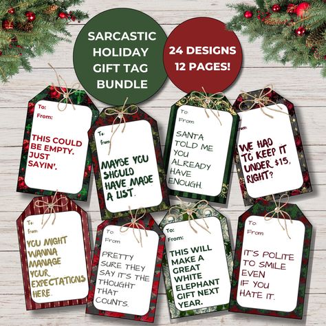 Diy Gift Tags Ideas, Funny Gift Tags, Funny Christmas Tags, Sarcastic Phrases, Sarcastic Christmas, Christmas Color Palette, Unique Gift Tags, Gift Tag Design, Corporate Goth