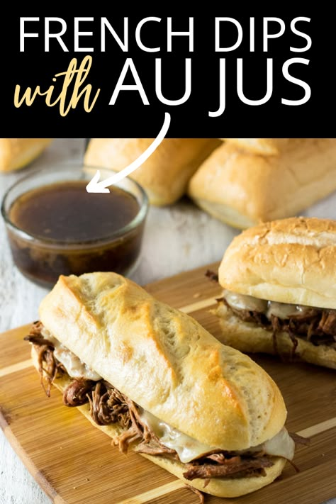 Roast Beef And Au Jus, Crock Pot Beef Au Jus, Au Jus Recipe Easy French Dip Crock Pot, French Dip Sandwich Crockpot Au Jus, French Dip Roll Ups Au Jus, Easy Crockpot French Dip Sandwiches, Beef With Au Jus Crock Pot, French Dip Sandwich With Au Jus, Best Beef Dip Sandwiches