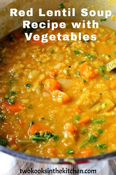 Red Lentil Soup With Vegetables, Best Red Lentil Soup Recipe, Cabbage And Lentil Soup, Vegetable And Lentil Soup, Red Lentil Soup Recipe Easy, Vegetable Soup With Lentils, Recipes With Legumes, Cabbage Lentil Soup, Red Lentil Vegetable Soup