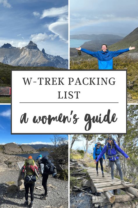 Patagonia has some of the most beautiful hikes in the world. The W-Trek is an epic 5-day hike in Patagonia, check out our W-Trek Packing List for women! W Trek Patagonia, Patagonia Packing List, Patagonia Packing List Women, Patagonia Trip, W Trek, Packing List For Women, Hiking Packing List, America Trip, Patagonia Outfit