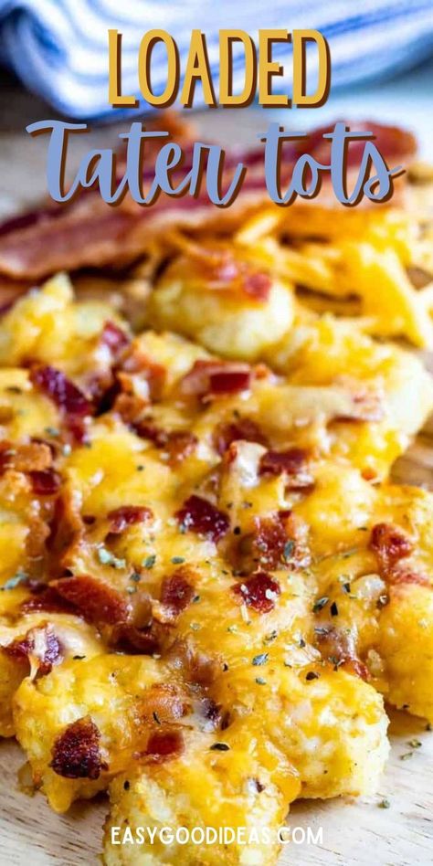 Cheese Tater Tots Recipes, Tater Tot Grilled Cheese, Loaded Cheesy Tater Tots, Cheese Sauce For Tater Tots, Loaded Potato Tots Recipes, Chilli Cheese Tator Tots, Dirty Tots Recipe, Easy Recipes 5 Ingredients Or Less, Tator Tot Recipes Appetizers Snacks