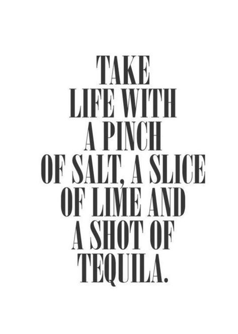 Monslay Monday, Shots Quote, Tequila Quotes, Shot Of Tequila, Bar Quotes, Margarita Party, Alcohol Quotes Funny, Down Quotes, Alcohol Quotes