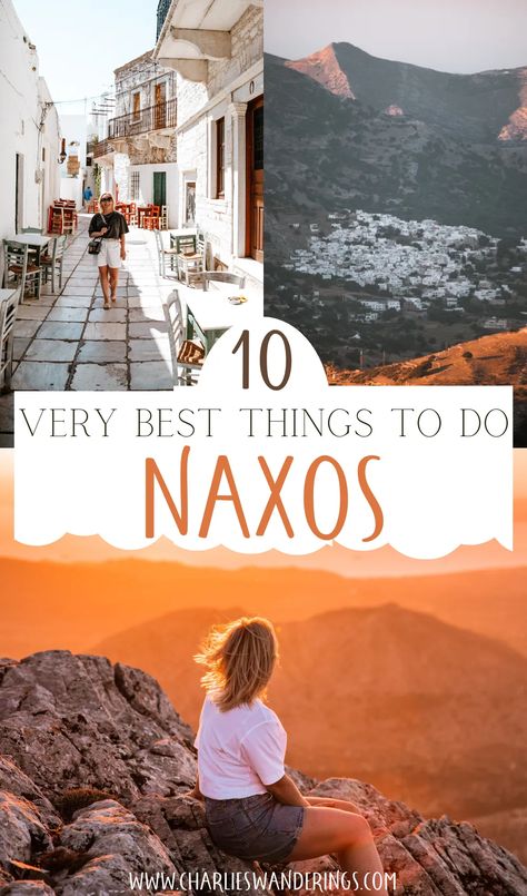 Top Things To Do In Greece, Things To Do In Naxos Greece, Naxos Instagram Spots, Naxos Greece Things To Do In, Zykanthos Greece, Naxos Restaurant, Naxos Beaches, Greece Naxos, Greece Packing List