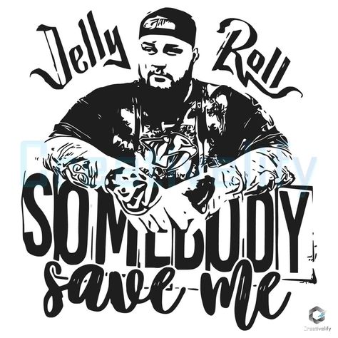 Somebody Save Me Jelly Roll SVG File Digital Download Jelly Roll Svg Free, Jelly Roll, Creative Expressions, Png Download, Free Svg, Download File, Svg File, Jelly, Digital Design