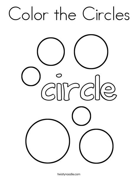 Color the Circles Coloring Page - Twisty Noodle Circle Crafts Preschool, Circle Coloring Pages, Twos Activities, Color Preschool, September Preschool, Shape Worksheets For Preschool, Shape Activities Preschool, Shape Coloring Pages, Printable Circles