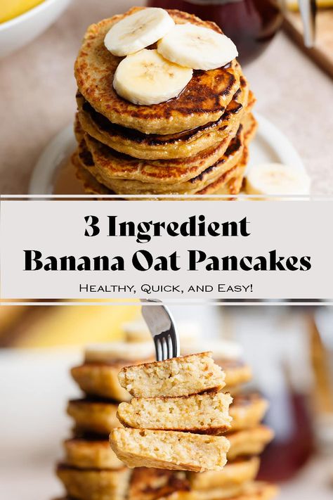 Healthy Oat Banana Pancakes, Banana Pancakes With Oats, 3 Ingredient Oatmeal Pancakes, Simple Banana Pancakes 3 Ingredients, Banana Oat Protein Pancakes, Three Ingredient Banana Pancakes, Banana Pancakes Healthy Oatmeal Greek Yogurt, Banana Oatmeal Pancakes 3 Ingredient, Banana Oat Pancakes Baby