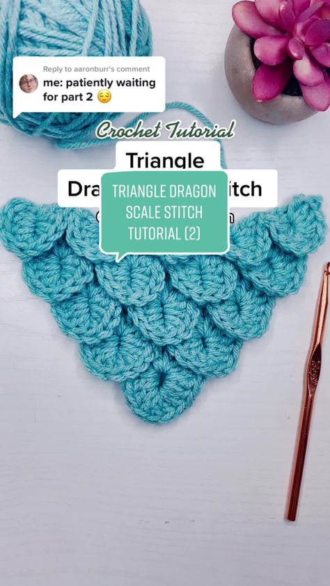 Crocodile Stitch In The Round, Dragon Scale Crochet Pattern Free, Crocodile Stitch Shawl, Crochet Scales, Dragon Scale Crochet, Crocodile Stitch Crochet, Crochet Crocodile Stitch Pattern, Crochet Crocodile, Triangle Crochet