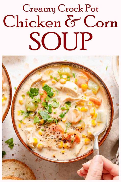 Zippy Chicken And Corn Chowder, Chicken Corn Chowder Soup Crock Pot, Chicken Corn Chowder Crock Pot, Soup For Sick, Chicken And Corn Soup, Hamburger Potato Soup, Soup Slow Cooker, Chicken Corn Soup, Chicken And Corn