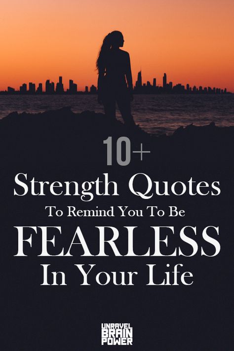 Strength To Move On Quotes, Inspirational Quotes For Men Strength, Quotes About Being Fearless, Short Strength Quotes For Women, Short Powerful Quotes Strength, Powerful Quotes For Women Strength, Encouragement Quotes For Women Strength, Finding Strength Quotes, Fearless Women Quotes