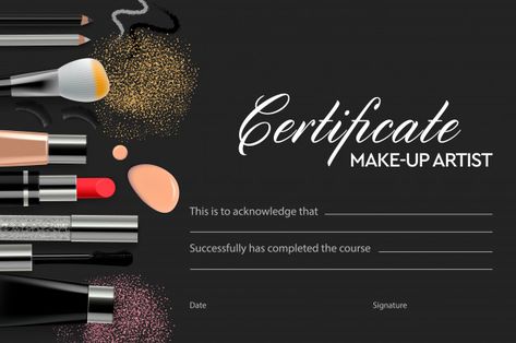 Certificate Design Inspiration, Makeup Artist Course, School Vector, Certificate Format, Qhd Wallpaper, Certificate Design Template, Beauty Salon Design, Makeup Course, Makeup School