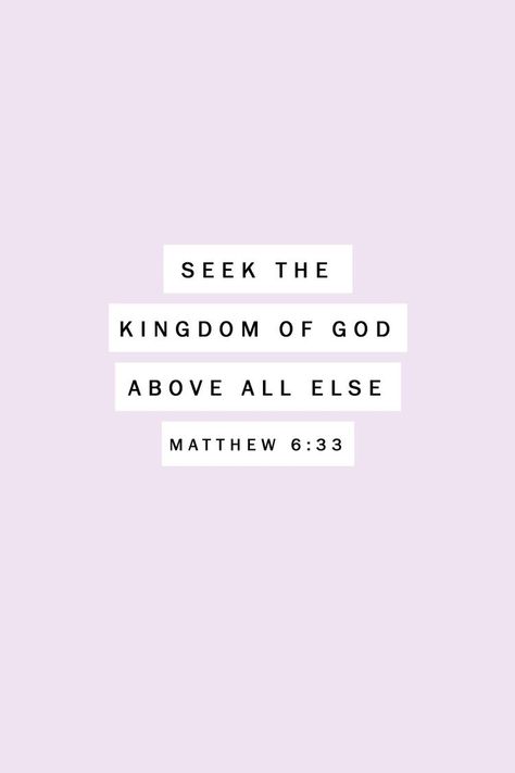 Scripture Typography, God Above All, Seek First The Kingdom, Matthew 6 33, Christian Wallpapers, Inspire Bible Journaling, Kingdom Of God, Christian Scripture, Matthew 6