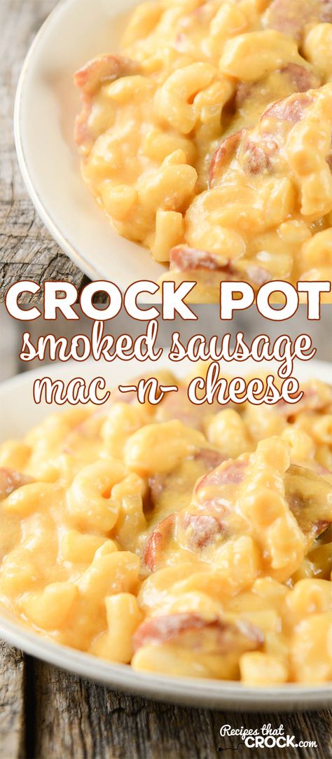 This Crock Pot Smoked Sausage Mac 'n Cheese is not only creamy, but has an amazing smoky flavor! Smoked Sausage Mac And Cheese, Crock Pot Smoked Sausage, Sausage Mac And Cheese Recipe, Sausage Mac And Cheese, Mac N Cheese Crockpot, Crockpot Mac N Cheese Recipe, Easy Sausage Recipes, Sausage Crockpot, Crockpot Mac And Cheese