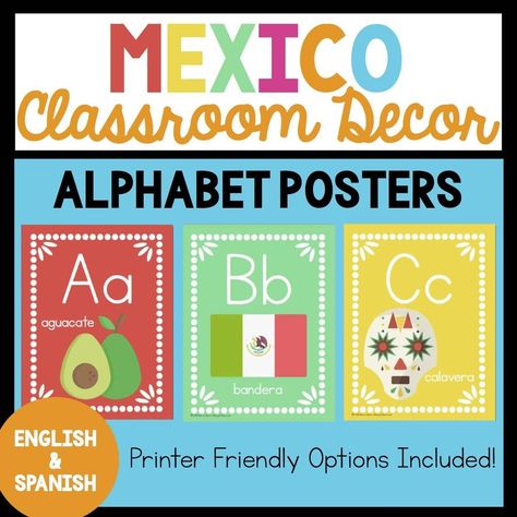 Bilingual Mexico Alphabet Posters Language Classroom Decor, Poster Styles, Spanish Anchor Charts, Bilingual Classroom Decor, Spanish Classroom Decor, Spanish Teacher Resources, Spanish Classroom Activities, Spanish Posters, Colorful Posters