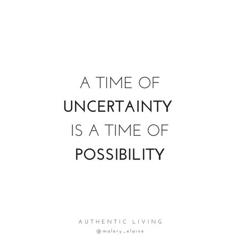 Returning to ourselves and one another, seeking beauty in imperfection, possibility in uncertainty, and choosing to move forward with curiosity, compassion and courage, as we cultivate a sustainable and simple life of meaning.  #uncertainty #possibility #transformation #inspiration #innerjourney #quotes #authenticity #courage #purpose #nurturedwoman #authenticleadership #authenticliving In Times Of Uncertainty Quotes, Quotes About Possibilities, Competent Quotes, Uncertainty Quotes Life, Quotes About Uncertainty, Pluto Sagittarius, Quotes Authenticity, Possibilities Quotes, Reach Your Goals Quotes