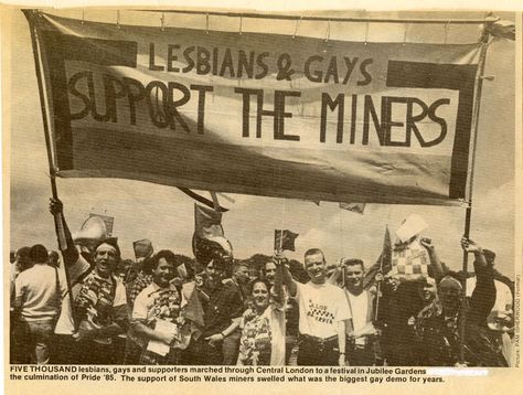 LGSM at the miners-led Gay Pride in 1985 Miners Strike, Lavender Menace, Pride Movie, Pride 2014, Vintage Lesbian, London Pride, Lgbt History, Protest Art, Protest Signs