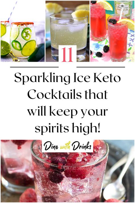 Collage of 4 sparkling ice keto cocktails. Galentines Cocktails, Sparkling Water Cocktail, Low Calorie Alcoholic Drinks, Sugar Free Cocktails, Cauliflower Side Dish, Night In With Friends, Keto Diet Meals, Low Carb Cocktails, Keto Cocktails