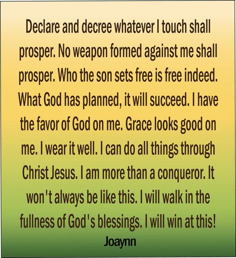 Say This With Me, I Declare And Decree I Will Walk In The Fullness of God’s Blessings! | Joaynn510 Declare And Decree, Decree And Declare, Thanks To God, Prayers Of Encouragement, Celebrate Yourself, Deliverance Prayers, Spiritual Warfare Prayers, Spiritual Attack, Christian Affirmations