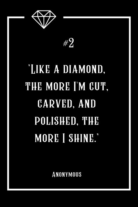 Five Inspirational Quotes on Diamonds (2 of 5). Good pick-me-up especially for entrepreneurs going through a hard time. Pressure Quotes, Diamond Quotes, Self Growth Quotes, Jewelry Kids, Growth Quotes, Reading Quotes, Uplifting Messages, Under Pressure, Hard Time