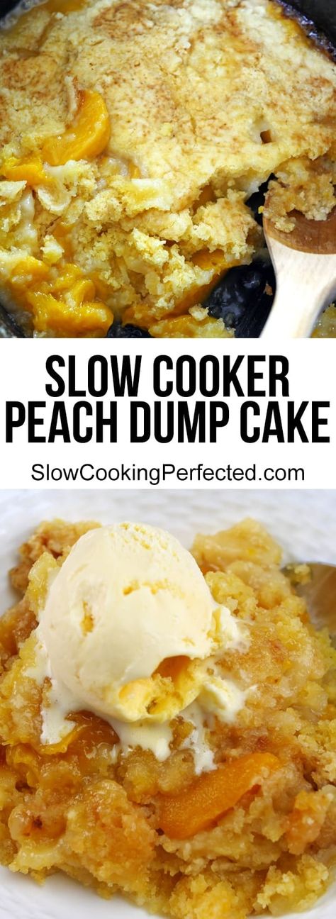 Incredibly Easy Slow Cooker Peach Dump Cake - Slow Cooking Perfected Dump Cake Crockpot, Crockpot Peach Cobbler, Peach Dump Cake, Easiest Dessert, Crock Pot Desserts, Crockpot Chili, Slow Cooker Desserts, Best Slow Cooker, Dump Cake Recipes