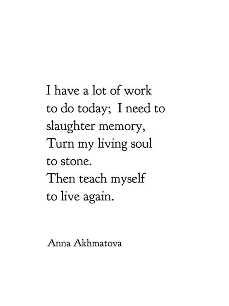 Anna Akhmatova Poems, Russian Authors, Russian Poetry, Lit Aesthetic, Kafka Quotes, Anna Akhmatova, Pretty Writing, Words That Describe Feelings, General Quotes