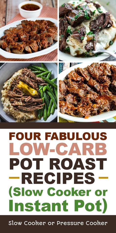 Here are Four Fabulous Low-Carb Pot Roast Recipes, with options for making pot roast in the Slow Cooker or the Instant Pot! [featured on Slow Cooker or Pressure Cooker] InstantPotPotRoast #SlowCookerPotRoast #LowCarbPotRoast Low Carb Beef Chuck Roast Recipes, Keto Chuck Roast Recipes Instant Pot, Low Carb Chuck Roast Recipes Crock Pot, Low Carb Beef Roast Crockpot Recipes, Keto Crockpot Roast Recipes, Low Carb Pot Roast Crockpot, Keto Chuck Roast Recipes Crockpot, Pot Roast Recipes Slow Cooker, Low Carb Chuck Roast Recipes