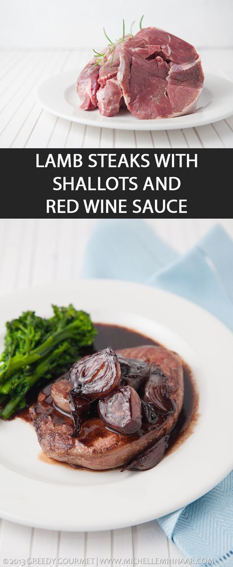 Lamb steak with shallots and red wine sauce - Lamb steaks pan-fried on medium to high heat. Served with sweet and sticky shallots, which are first fried in butter and glazed in red wine sauce. Dinner doesn't get better than this! Step-by-step instructions included. Prepare some sides to the lamb steaks such as potato mash, broccoli or other raosted vegetables.  #valentinesday #valentinesdaydinner #datenight #love #lambsteak #redwine Lamb Rump Steak Recipes, Lamb Recipes Indian, Lamb Leg Steak, Lamb Steak Recipes, Lamb Rump, Lamb Shanks Slow Cooker, Lamb Steak, Thanksgiving Dinner For Two, Lamb Sauce