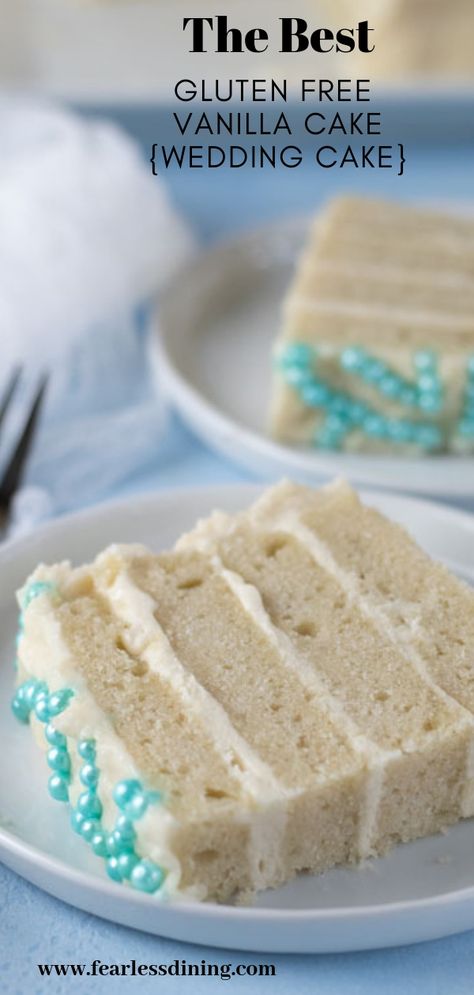 Gluten Free Vanilla Cake Recipe, Gluten Free Wedding Cake, Gluten Free Wedding, Gluten Free Birthday Cake, Cookies Sans Gluten, Gluten Free Vanilla Cake, Gluten Free Cake Recipe, Vanilla Cake Recipe, Gluten Free Desserts Recipes